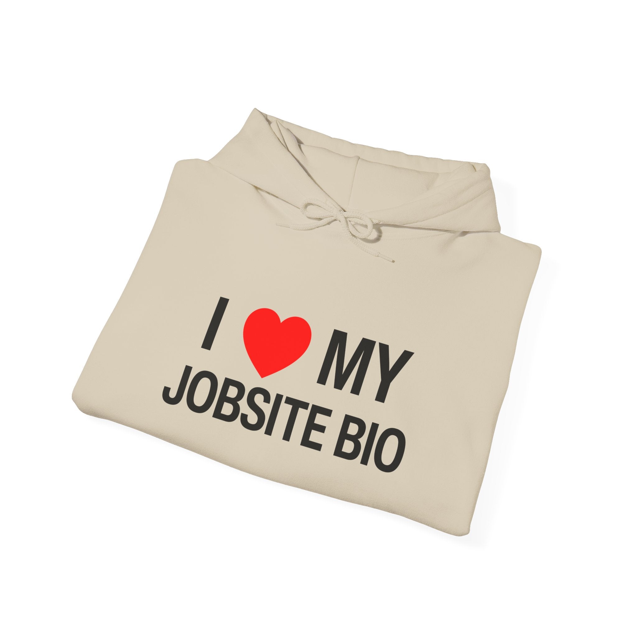 I Heart my Jobsite Bio Unisex Heavy Blend™ Hooded Sweatshirt