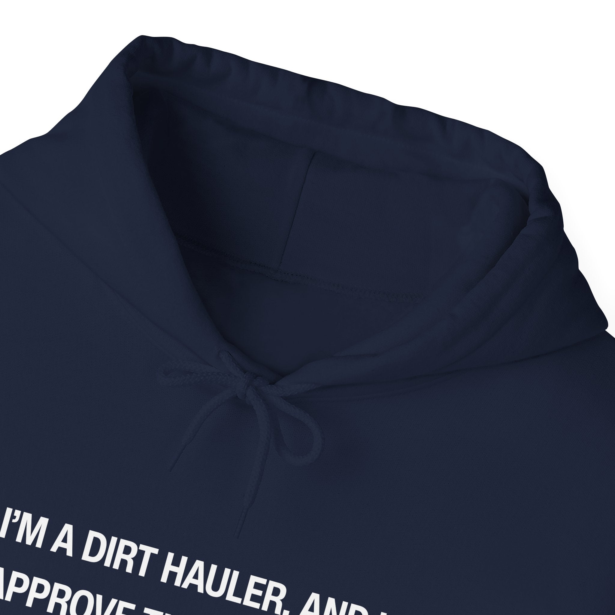 Dirt Hauler Construction Unisex Heavy Blend™ Hooded Sweatshirt