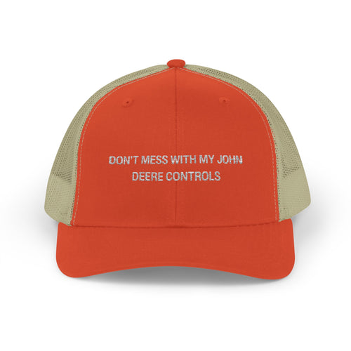 Don't Mess With My John Deere Controls Snapback Trucker Cap