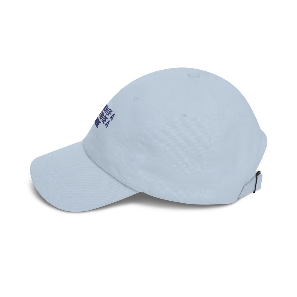 Too Much of a Baddie to be a Saddie Classic Dad Cap