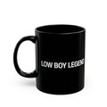 Low Boy Legend Black Mug (11oz, 15oz)