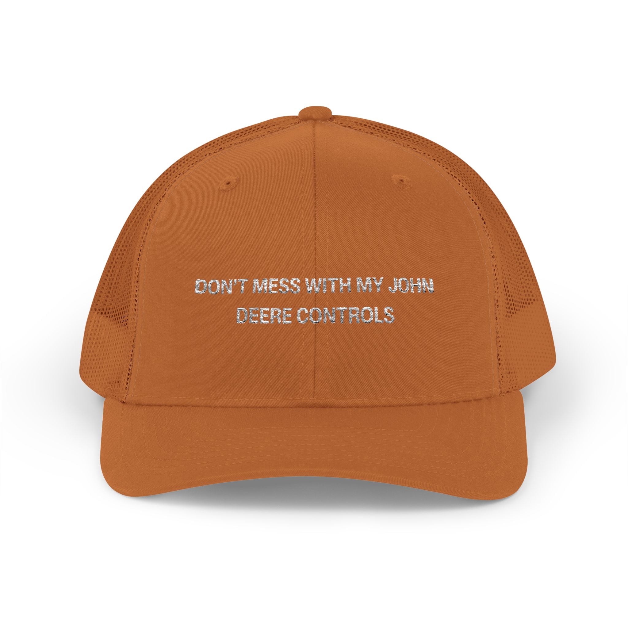 Don't Mess With My John Deere Controls Snapback Trucker Cap