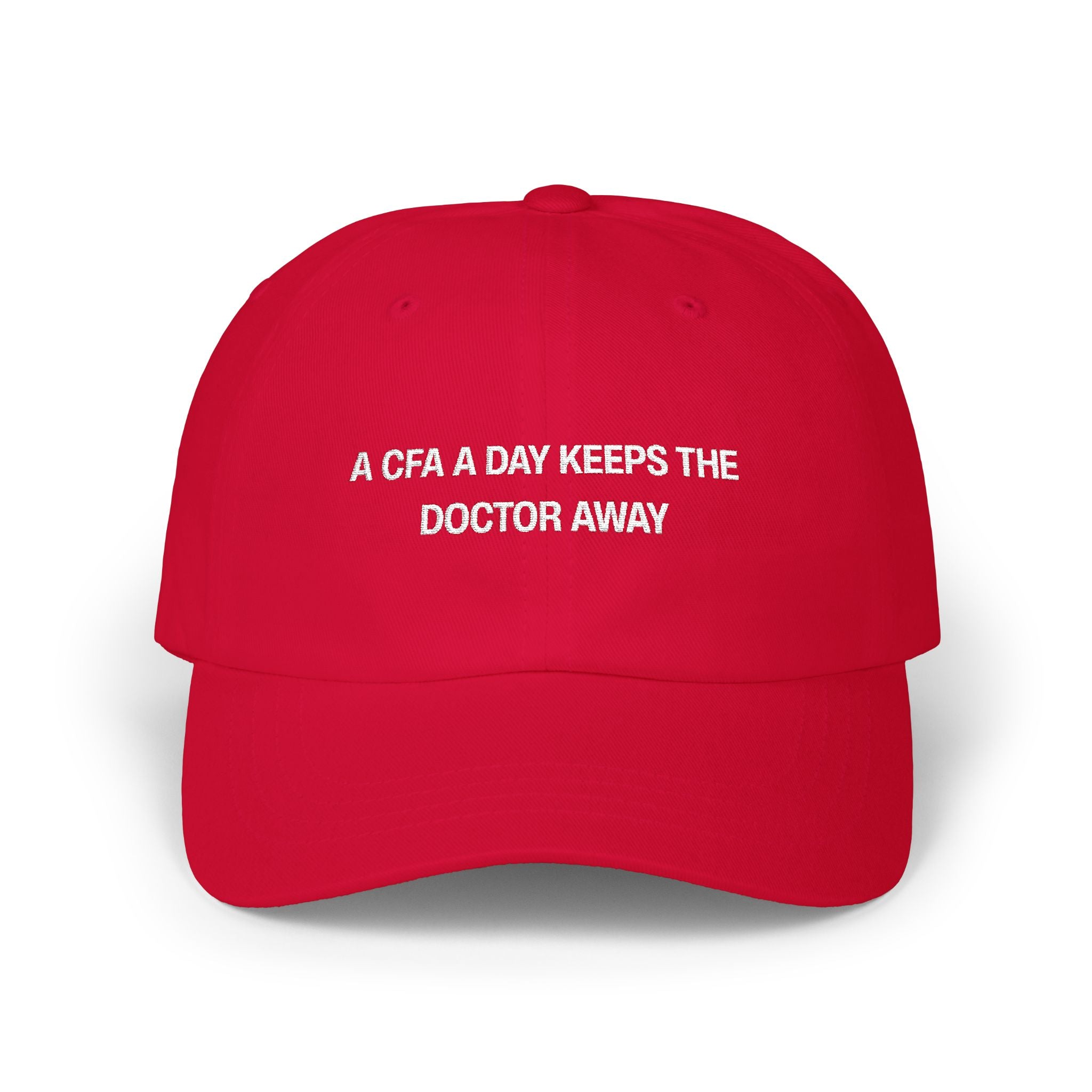 A CFA A Day Keeps The Doctor Away Classic Dad Cap