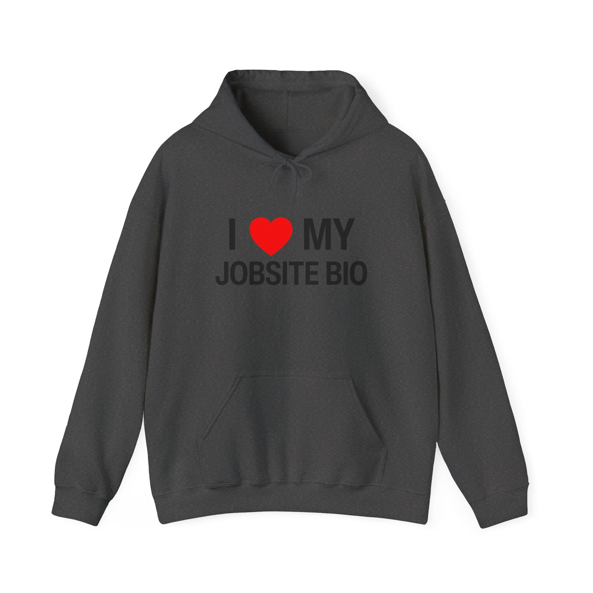 I Heart my Jobsite Bio Unisex Heavy Blend™ Hooded Sweatshirt