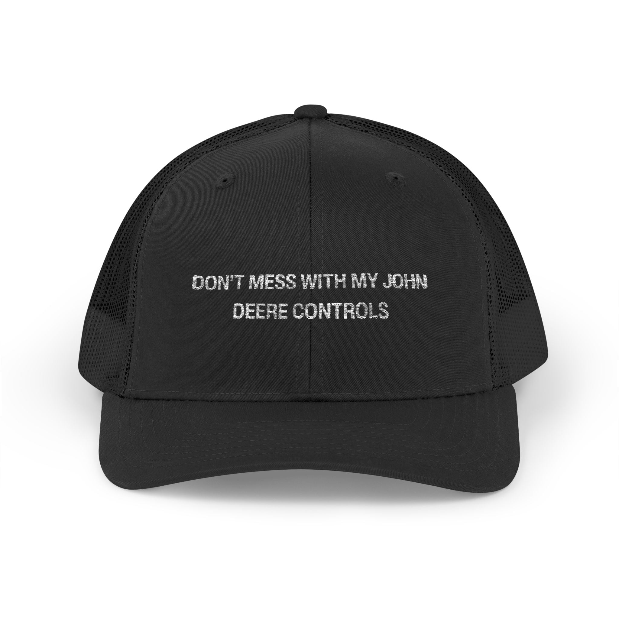 Don't Mess With My John Deere Controls Snapback Trucker Cap