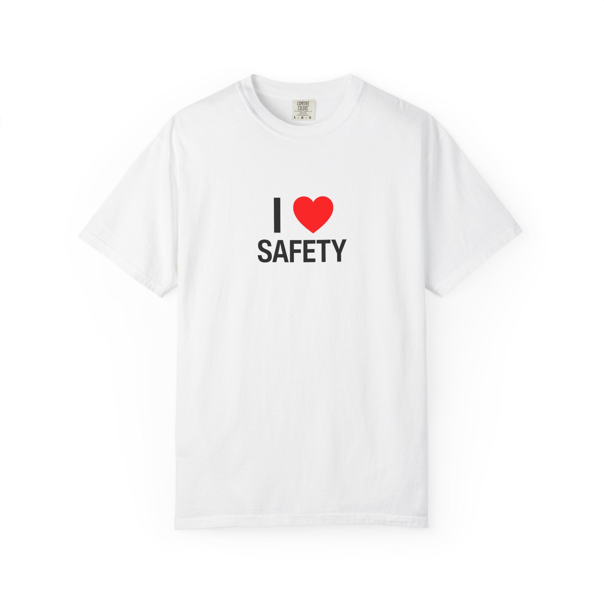 I Heart Safety Unisex Garment-Dyed T-shirt