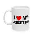 I Heart My Jobsite Bio Ceramic Mug, (11oz, 15oz)