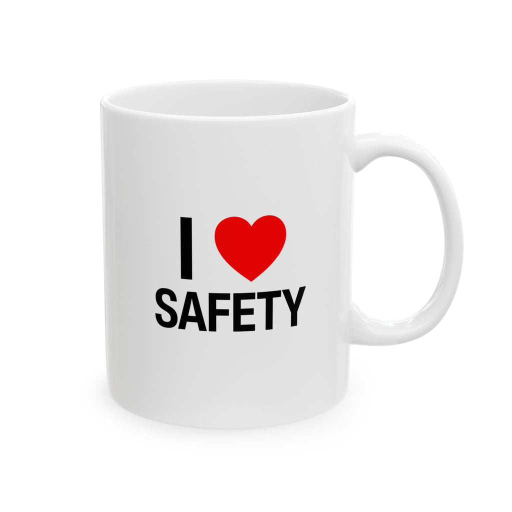 I Heart Safety Ceramic Mug, (11oz, 15oz)