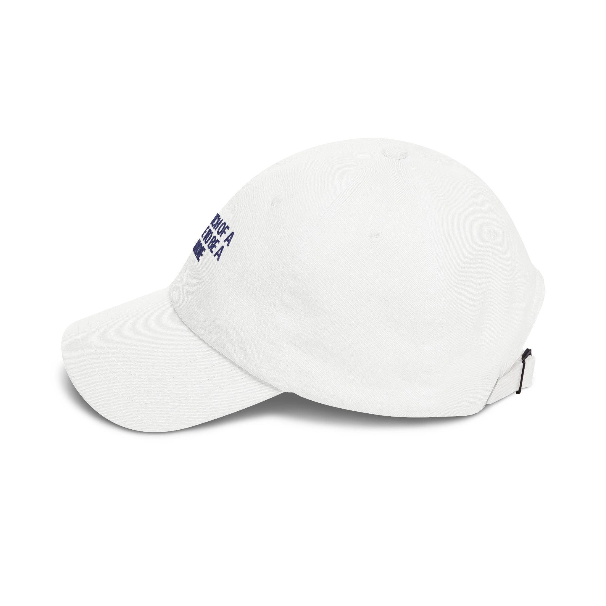 Too Much of a Baddie to be a Saddie Classic Dad Cap