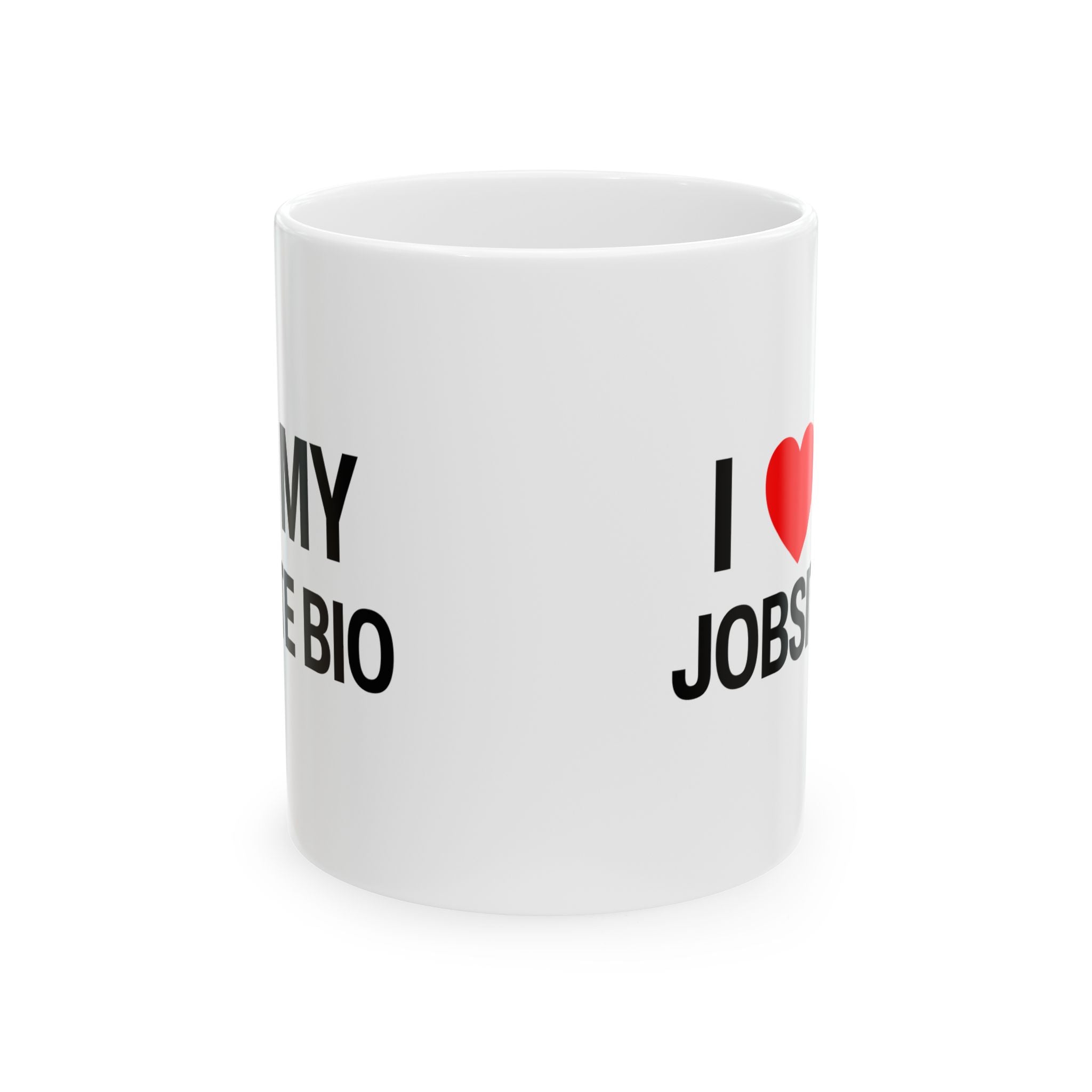 I Heart My Jobsite Bio Ceramic Mug, (11oz, 15oz)