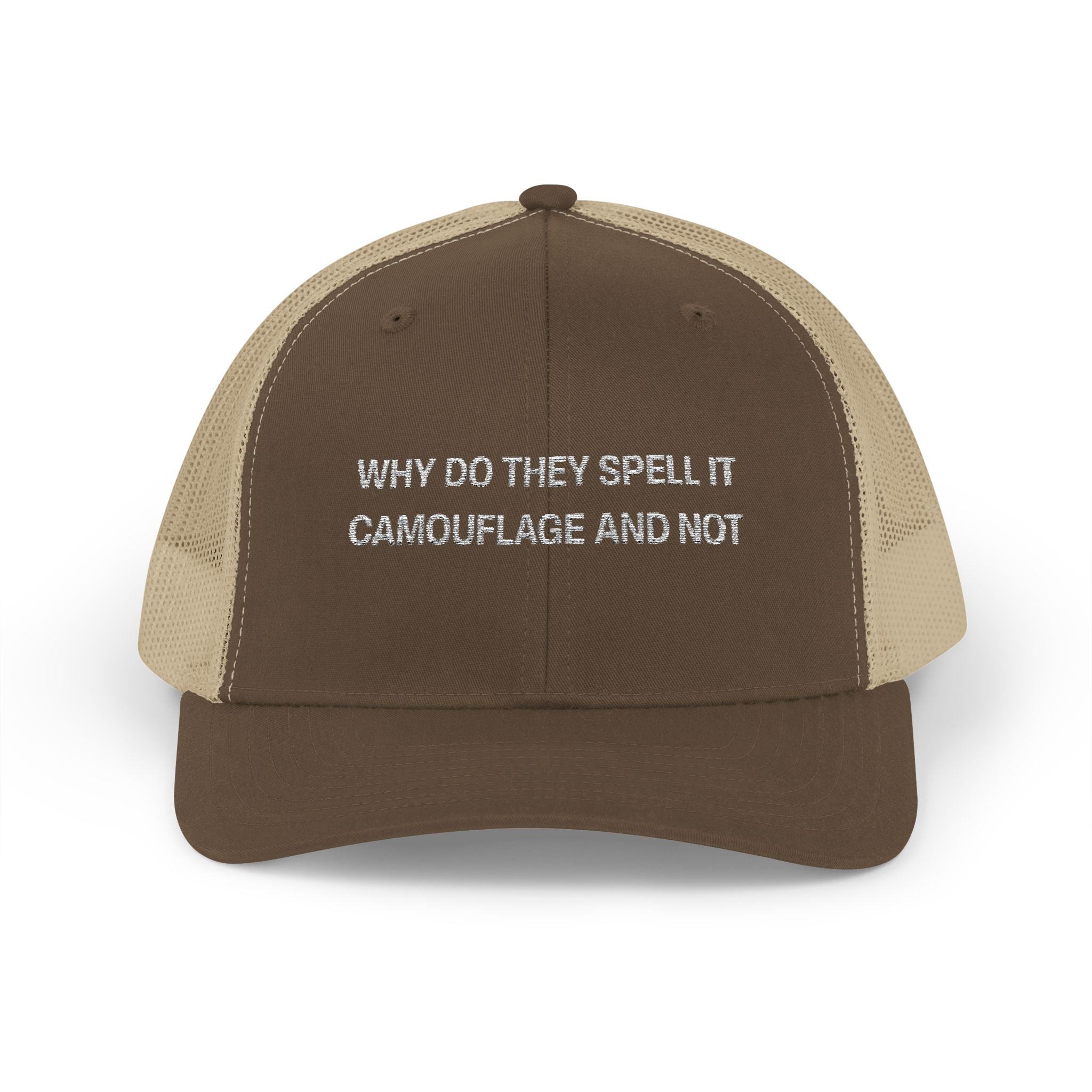 Why Do They Spell it Camouflage and Not Snapback Trucker Cap
