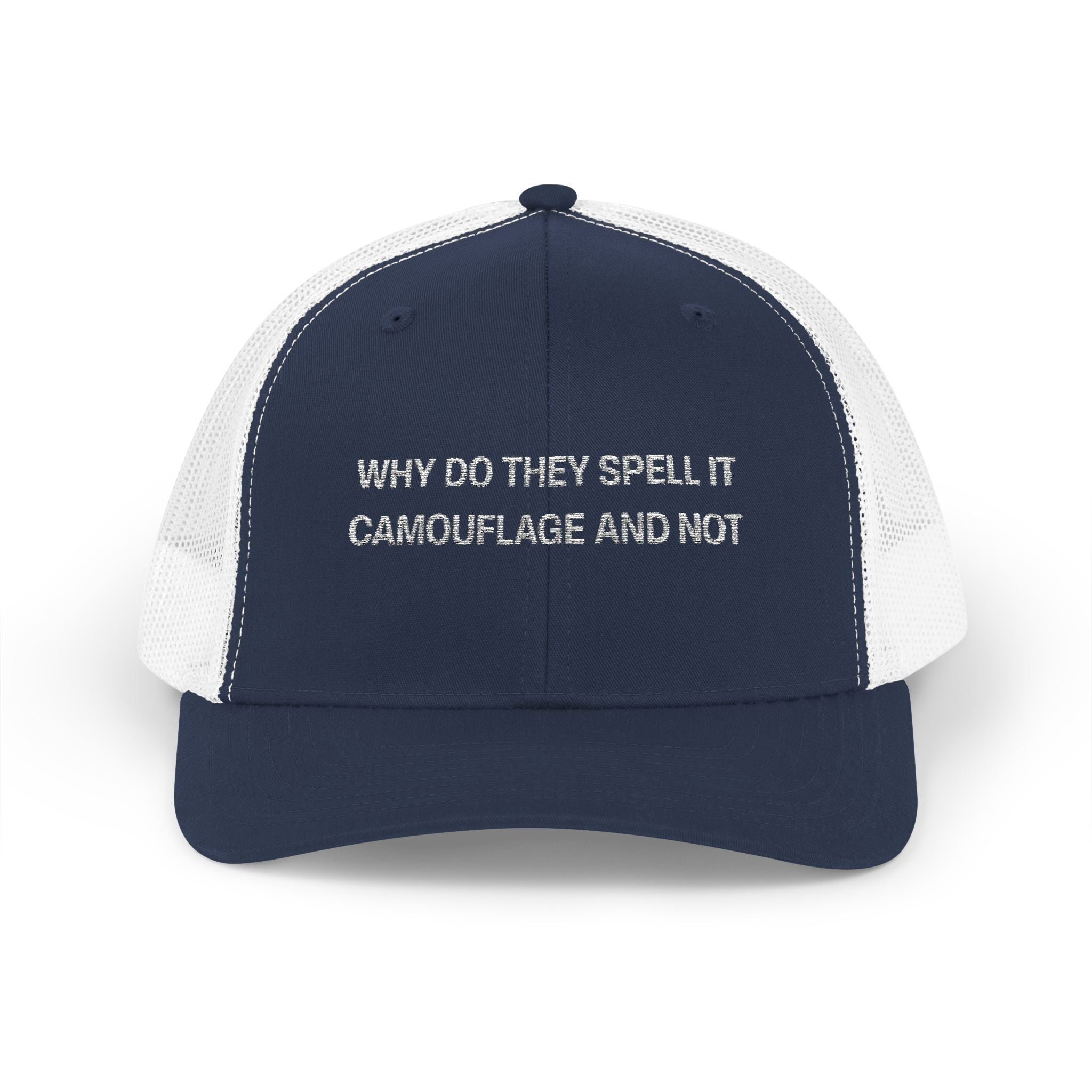 Why Do They Spell it Camouflage and Not Snapback Trucker Cap