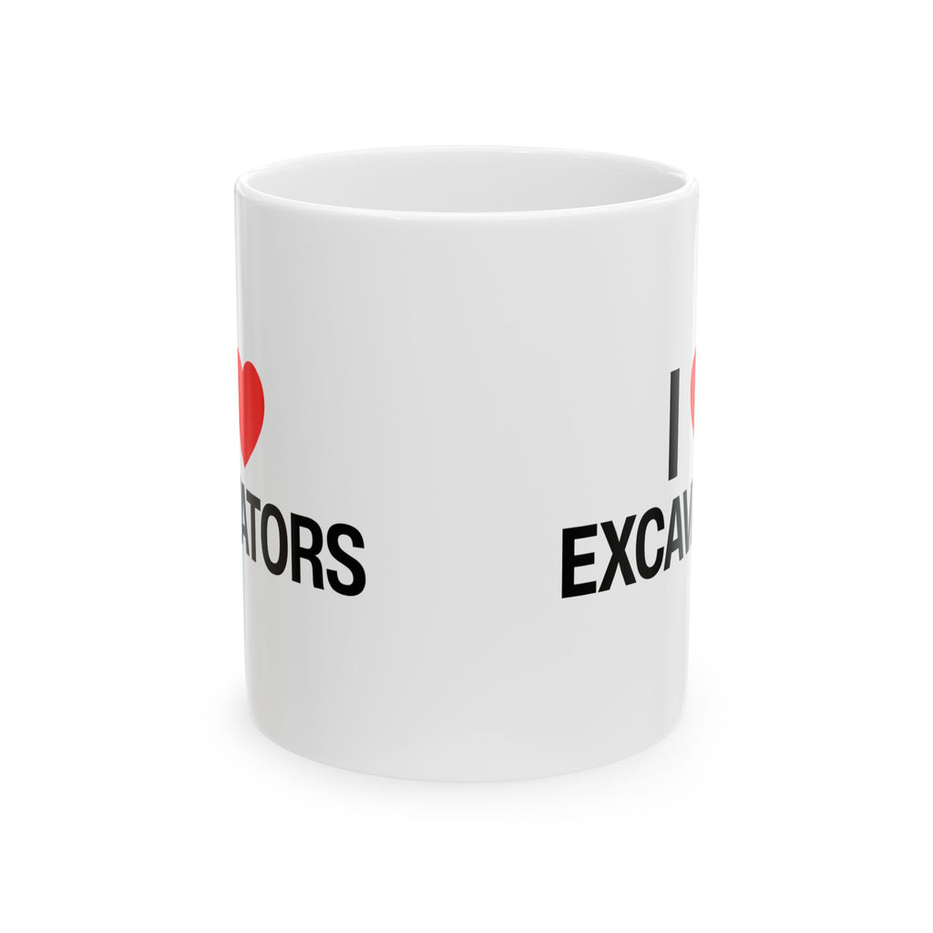I Heart Excavators Ceramic Mug, (11oz, 15oz)