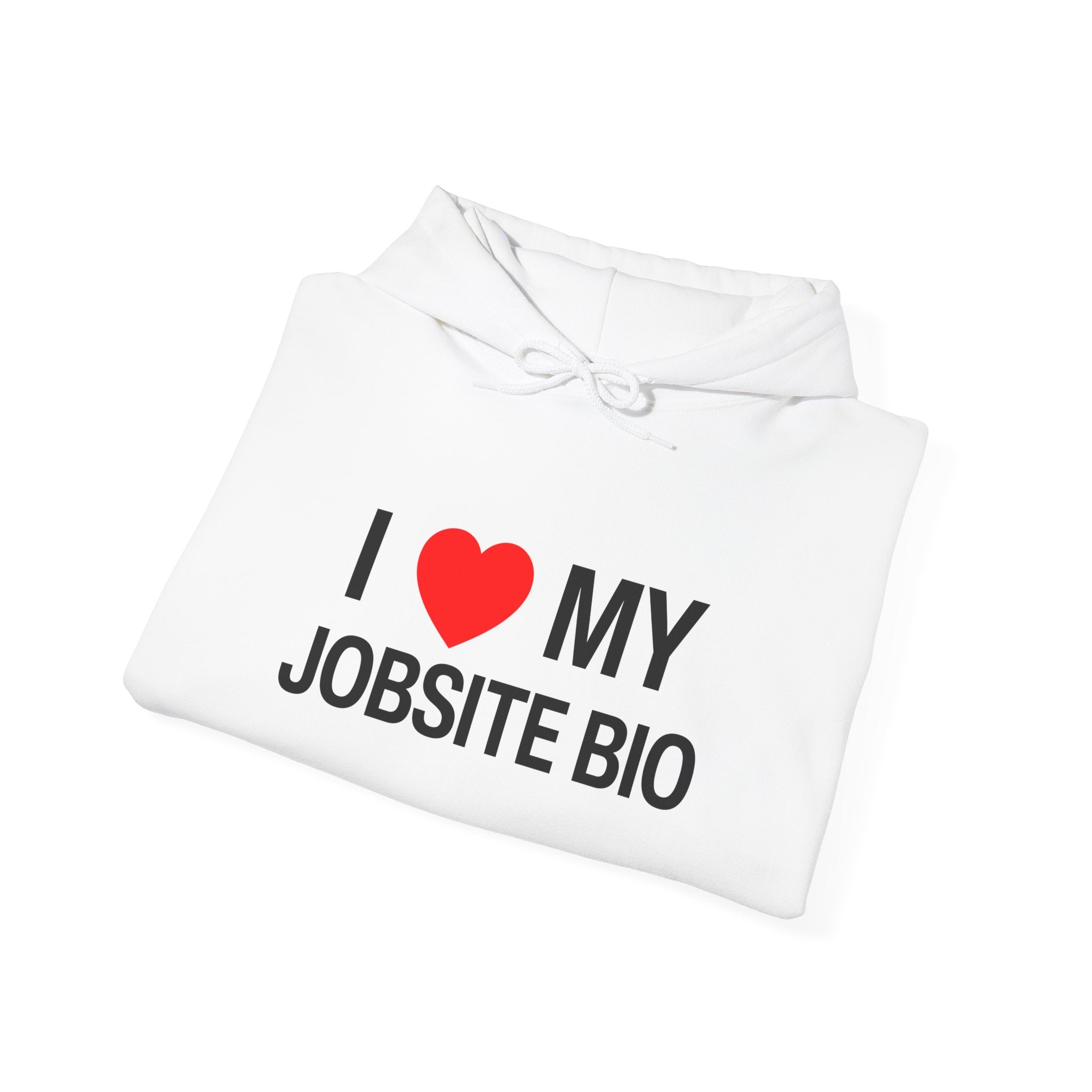 I Heart my Jobsite Bio Unisex Heavy Blend™ Hooded Sweatshirt