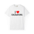 I Heart Excavators Construction Funny Unisex Garment-Dyed T-shirt