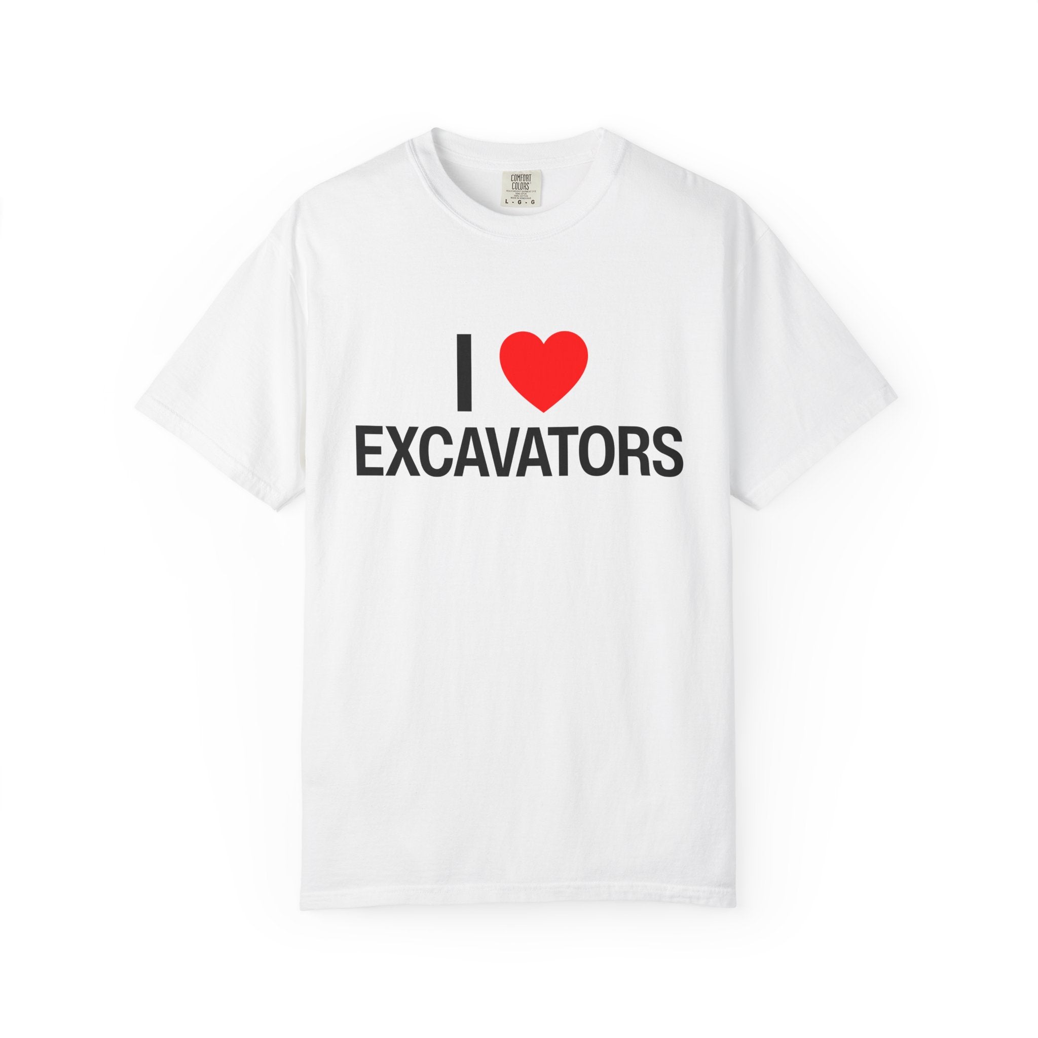 I Heart Excavators Construction Funny Unisex Garment-Dyed T-shirt